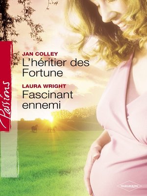 cover image of L'héritier des Fortune--Fascinant ennemi (Harlequin Passions)